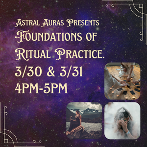 Foundations of Magical Practice II (1 Hour)