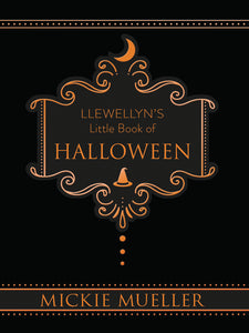 Llewellyn’s Little Book Of Halloween
